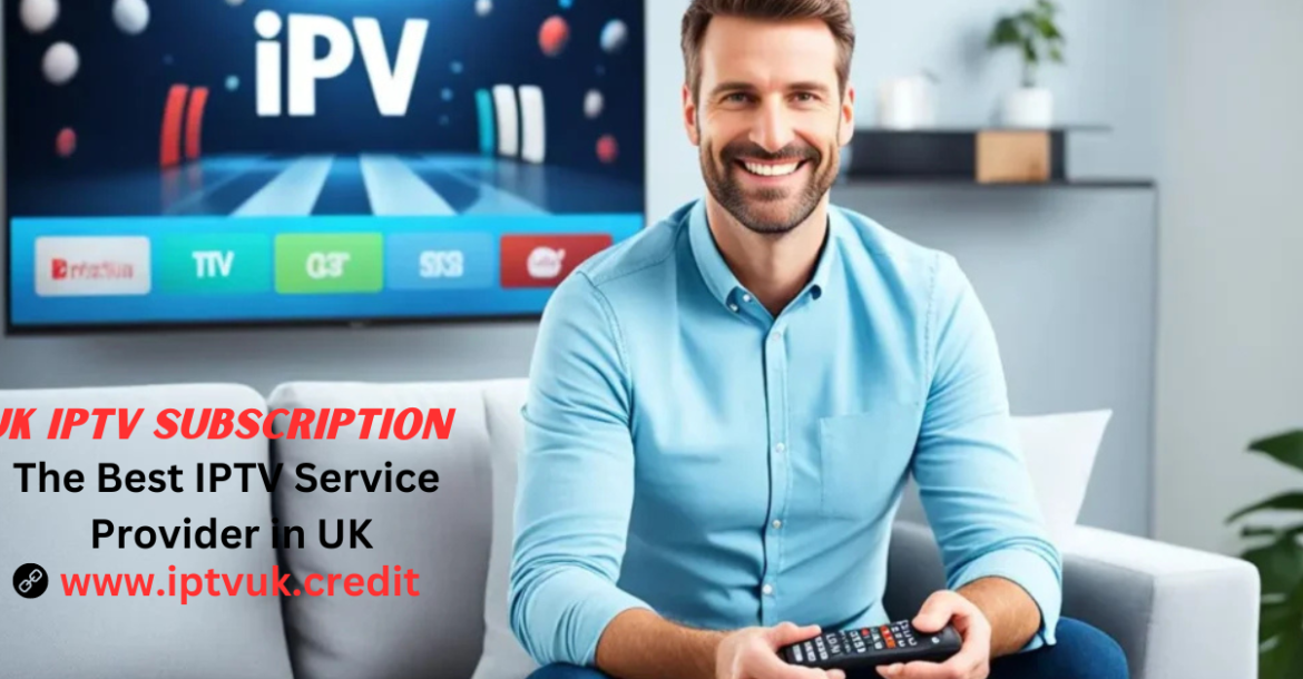 UK IPTV SUBSCRIPTION